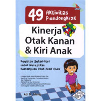 Image of 49 Aktivitas pendongkrak kinerja otak kanan dan kiri anak